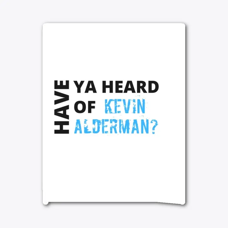 Have You Heard Of Kevin Alderman